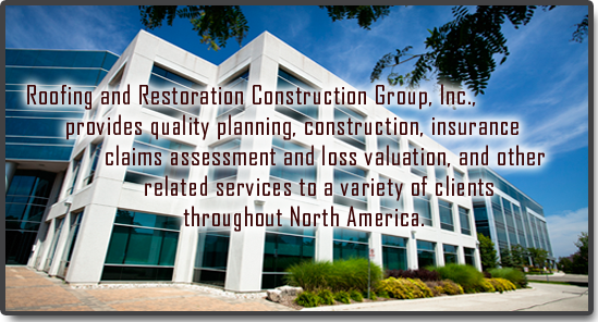 Roofing Restoration & Construiction Group
